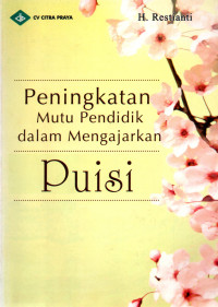 Image of Peningkatan Mutu Pendidik dalam Mengajarkan Puisi