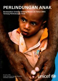 Image of perlindungan anak berdasarkan undang-undang nomor 23 tahun 2002 tentang perlindungan anak