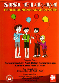 Image of Sisi Buram Perlindungan Anak di Aceh