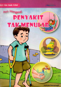 Image of Ayo Mengenal Penyakit tak Menular