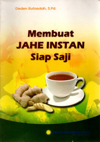 Image of Membuat Jahe Instan Siap Saji