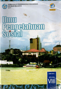 Image of Ilmu Pengetahuan Sosial SMP/MTs Kelas VIII
