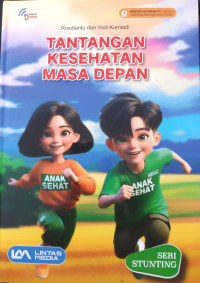 Image of Tantangan Kesehatan Masa Depan