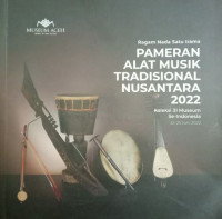 Image of Pameran Alat Musik Tradisional Nusantara 2022