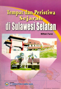 Image of Tempat dan Peristiwa Sejarah di Sulawesi Selatan
