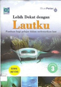 Image of Lebih Dekat Dengan Lautku Volume 3