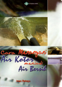 Image of Cara Menangani Air Kotor Menjadi Air Bersih