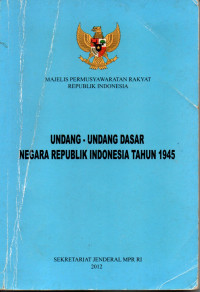 Image of Undang-Undang Dasar Negara Republik Indonesia Tahun 1945