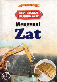 Image of Seri Bacaan IPA Untuk Anak Mengenal Zat