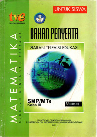 Image of Bahan Penyerta Siaran Televisi Edukasi Matematika SMP/MTs Kelas III-SM 2