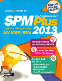Image of SPM Plus Sukses Menghadapi UN SMP/MTs 2013